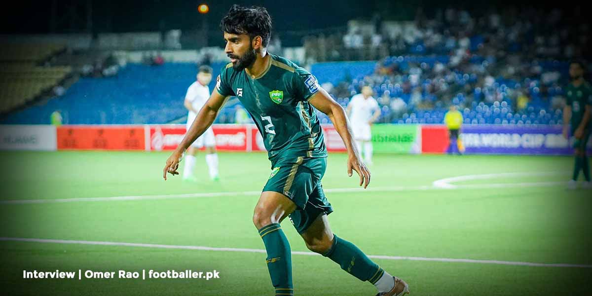 Omer Rao: The Relentless Wall of Pakistan Football – An Exclusive Interview